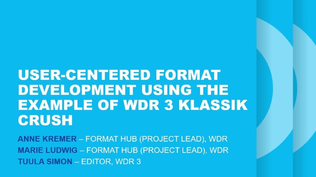 User-centered format development using the example of WDR 3 Klassik Crush