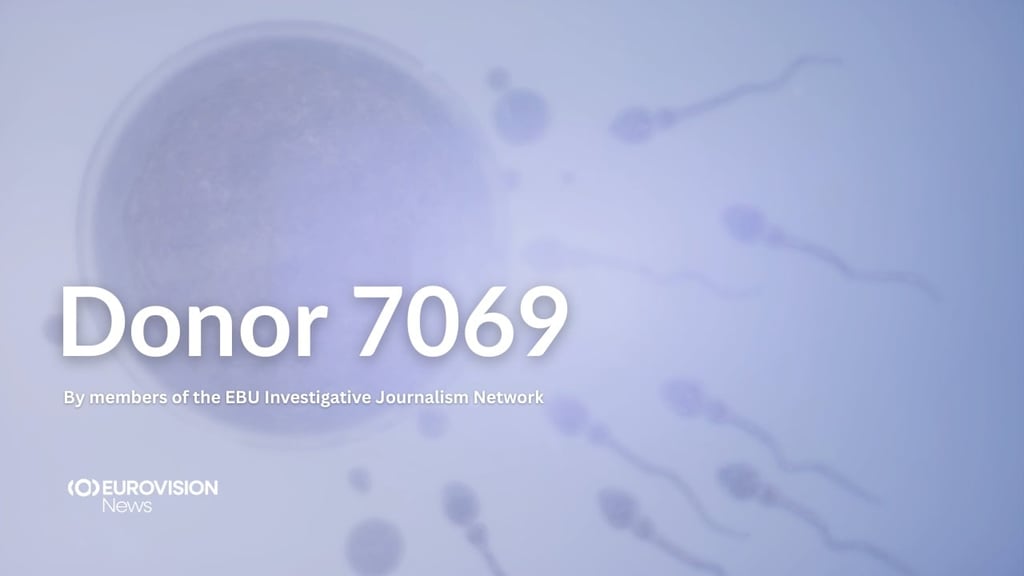 EBU Investigative Journalism Network exposé reveals how sperm from a donor with a rare genetic mutation linked to heightened cancer risk conceived at least 197 children across Europe. 
