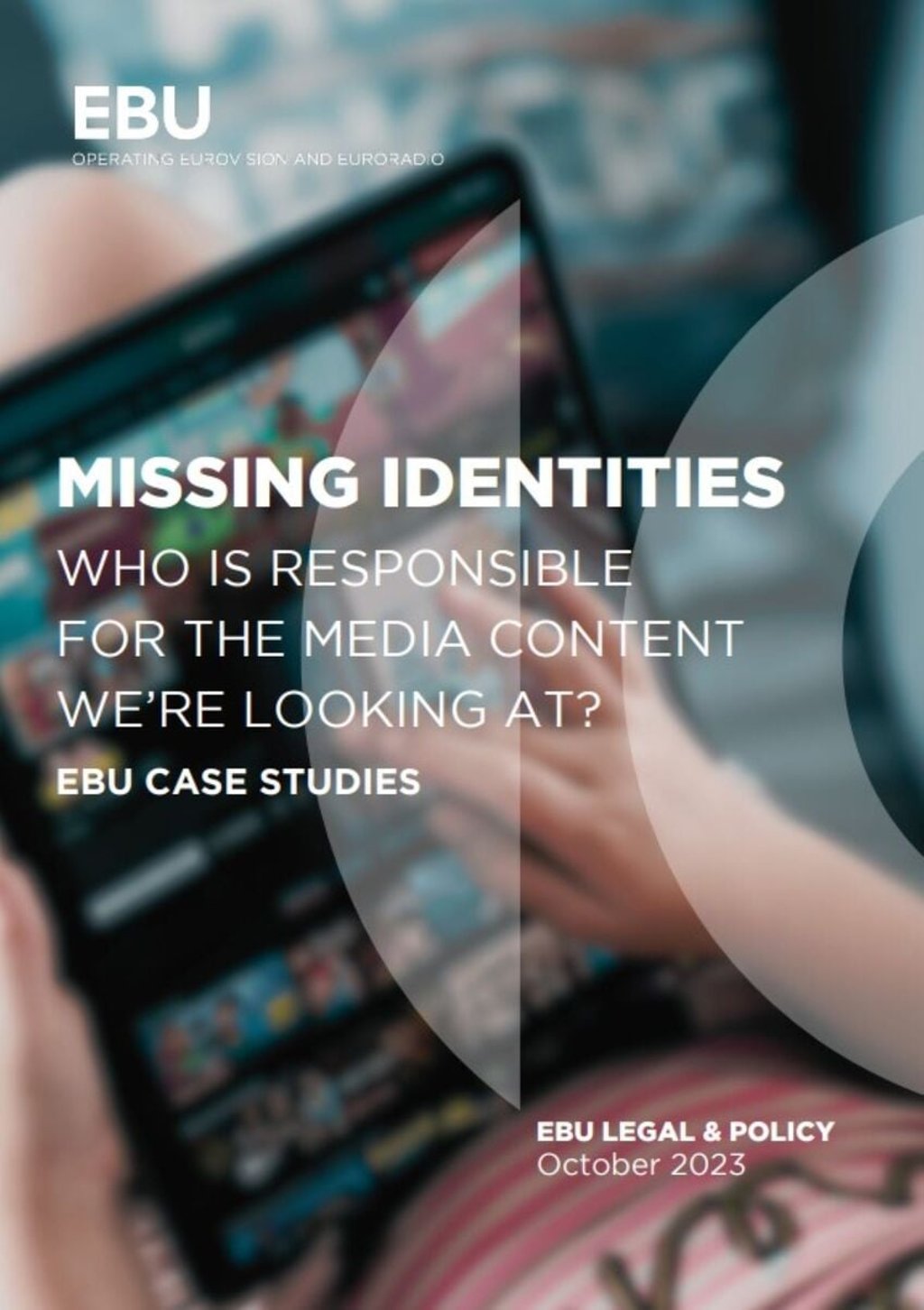Missing identities: who is responsible for the media content we’re looking at?