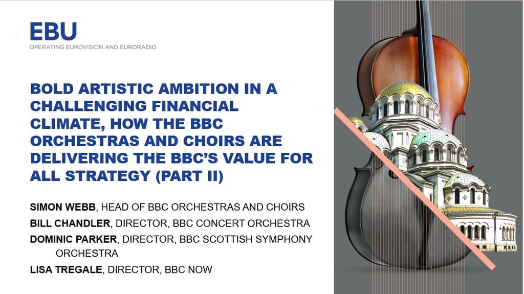 Une ambition artistique audacieuse dans un climat financier difficile – Comment les orchestres et chœurs de la BBC mettent en œuvre la stratégie « Valeur pour tous » de la BBC – Partie II