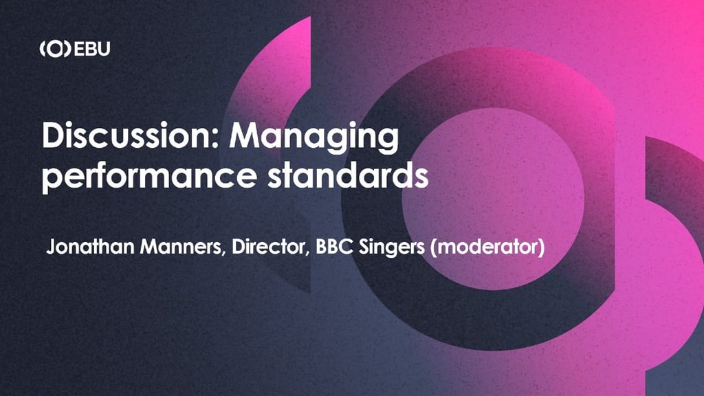 Discussion: Managing performance standards