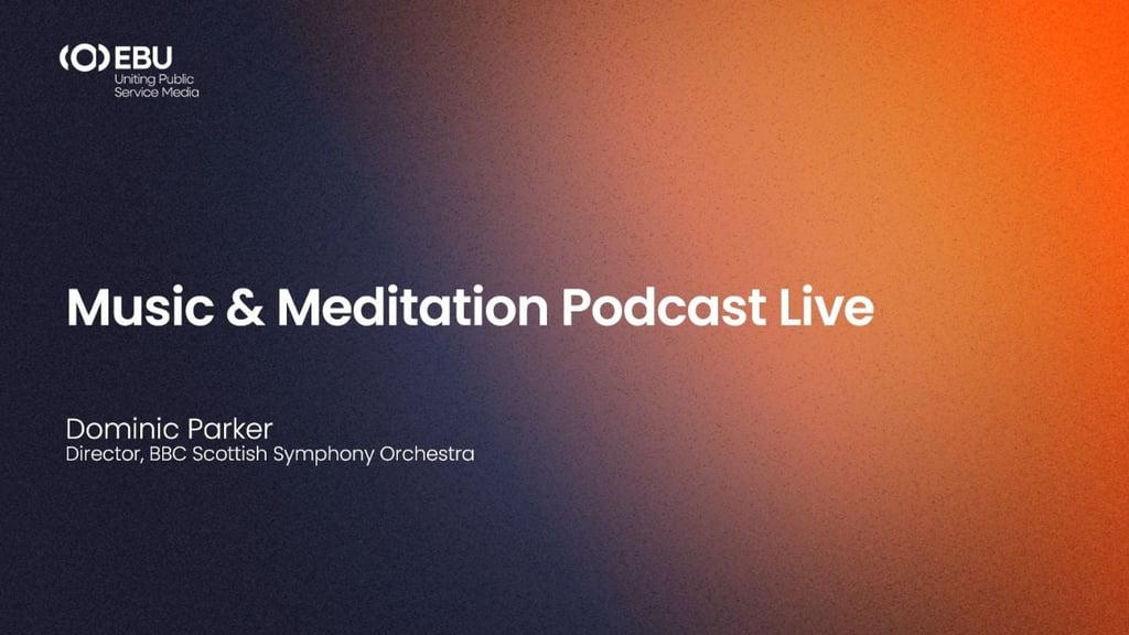 Music and Meditation Podcast Live