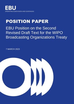 EBU POSITION PAPER ON THE REVISED DRAFT TEXT FOR THE WIPO BROADCASTING ORGANIZATIONS TREATY