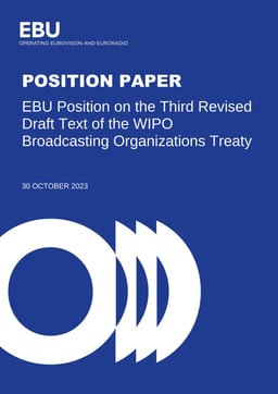 EBU POSITION PAPER ON THE REVISED DRAFT TEXT FOR THE WIPO BROADCASTING ORGANIZATIONS TREATY