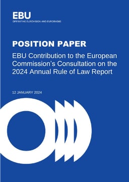 EBU Contribution to the European Commission’s Consultation on the 2024 Annual Rule of Law Report