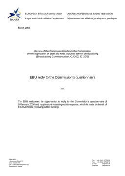 EBU reply to the EC questionnaire - Review of the Broadcasting Communication - 10.03.2008