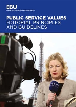 Public Service Values, Editorial Principles and Guidelines