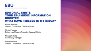 Editorial shots - your EBU Music information booster: what have I missed in my inbox? (audio only)