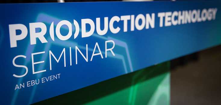 Production Technology Seminar 2019 looks at the big picture with UHD, AI, IP and Cloud