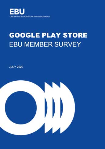 Google Play Store : étude auprès des Membres de l’UER