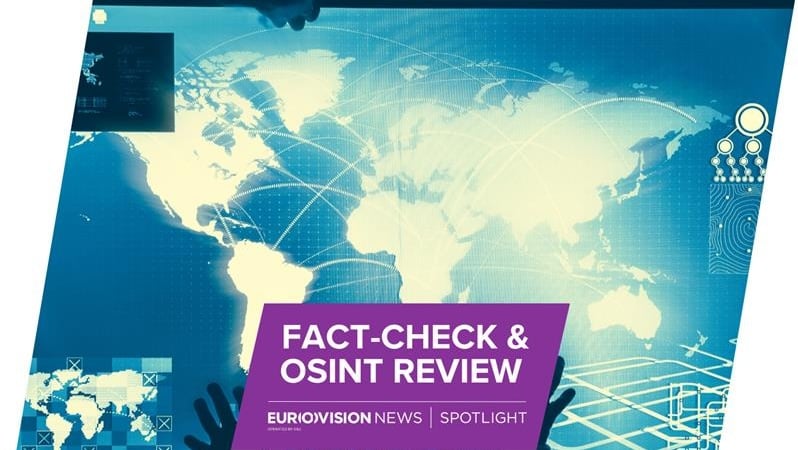 Fact-Check & OSINT Review #11