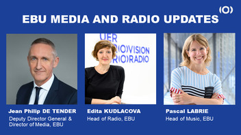 EBU Media and Radio Updates